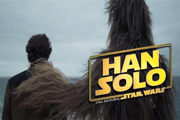 Han Solo: Uma História Star Wars | 1º Teaser Trailer