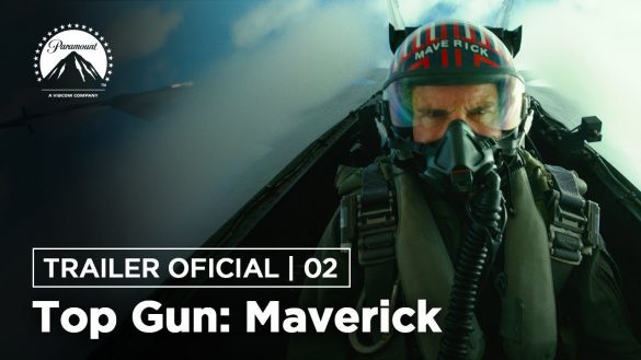 Ainda indomável | Top Gun Maverick - 2º Trailer