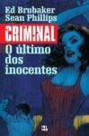 Criminal - Volume 6: O Último dos Inocentes