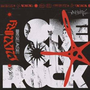 ONE OK ROCK - LUXURY DISEASE